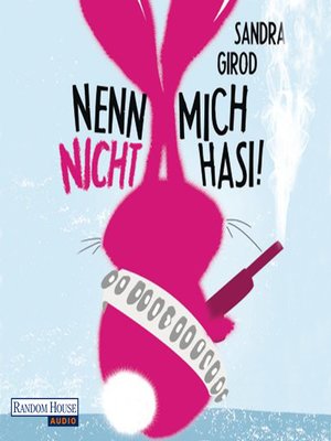 cover image of Nenn mich nicht Hasi!